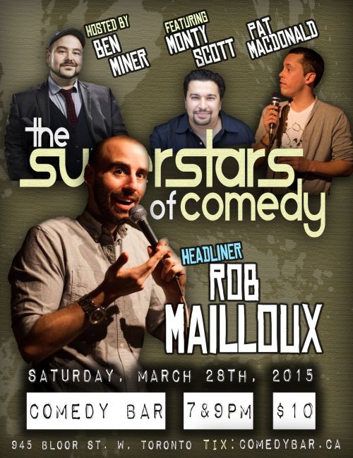 The Superstars of Comedy | Rob Mailloux, Toronto, ON live ...