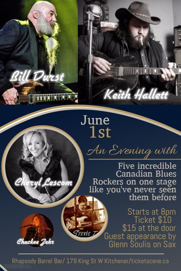 An Evening With; Bill Durst, Keith Hallett, Stevie T, Cheryl Lescom 