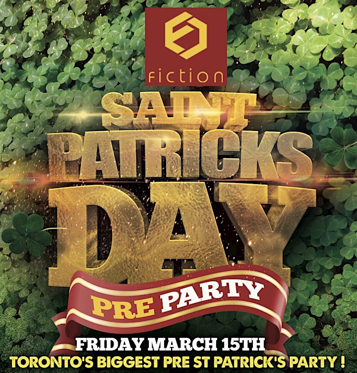 PRE ST PATRICK'S PARTY @ FICTION NIGHTCLUB | FRIDAY MARCH 15TH