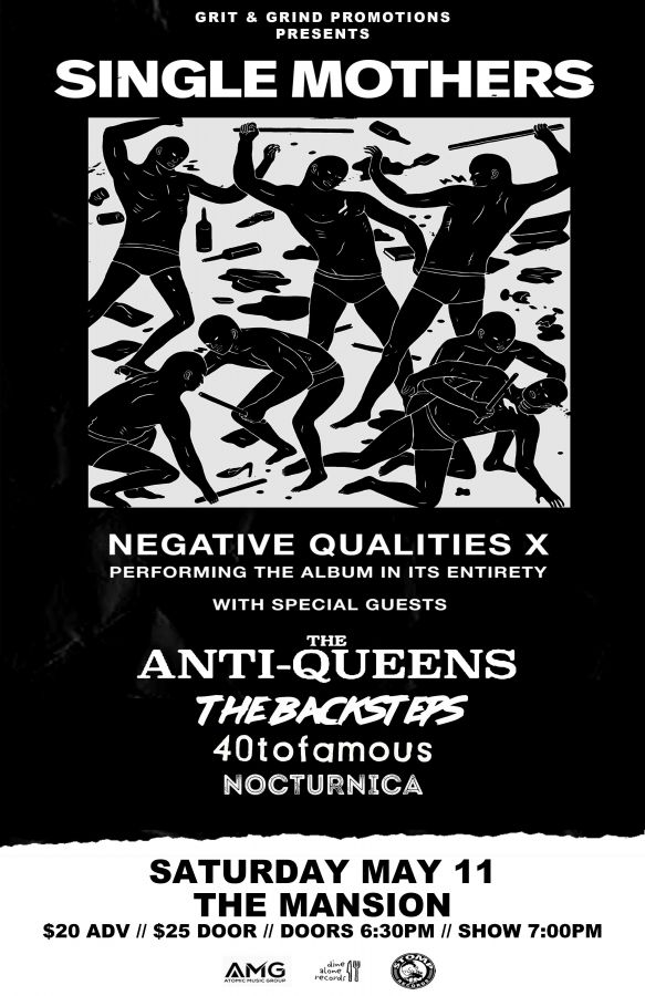 Single Mothers & Anti Queens & more @ The Mansion 
