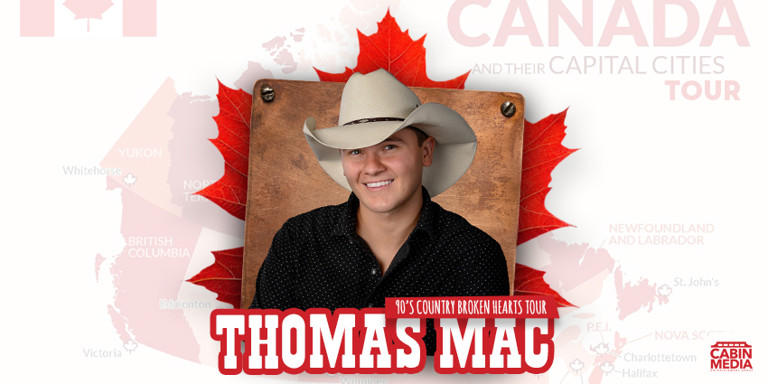 THOMAS MAC -90's Country Broken Hearts Tour