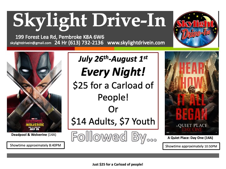 Skylight Drive-In!  Deadpool & Wolverine Followed by A Quiet Place: Day One