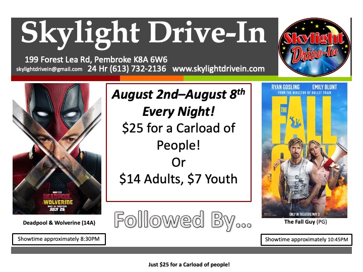 Skylight Drive-In!  Deadpool & Wolverine Followed by The Fall Guy