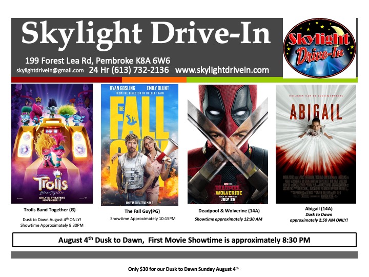Skylight Drive-In!  DUSK TO DAWN!!!   Trolls Band Together, The Fall Guy Followed by Deadpool & Wolverine And Abigail