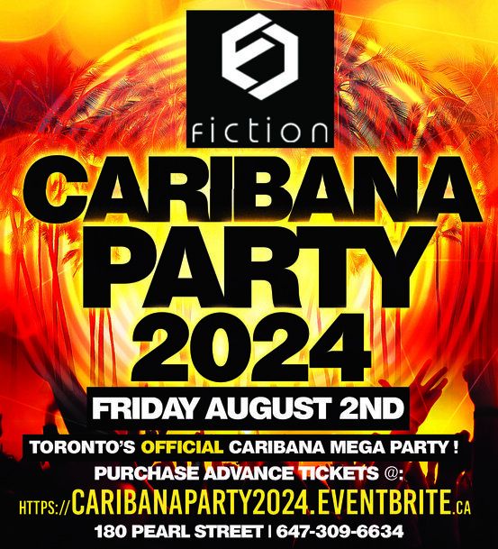 CARIBANA PARTY 2024 @ FICTION NIGHTCLUB | FRIDAY AUG 2ND