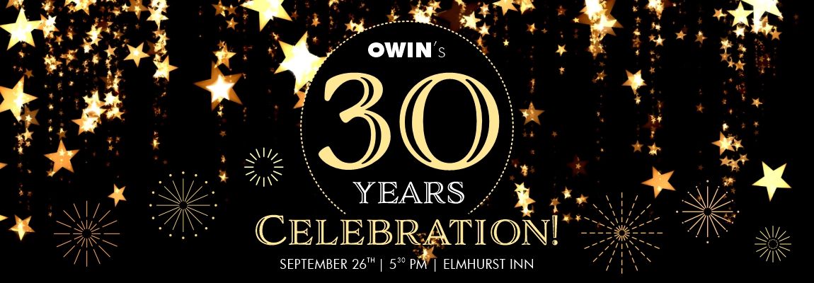 OWIN's 30 Years Celebration!