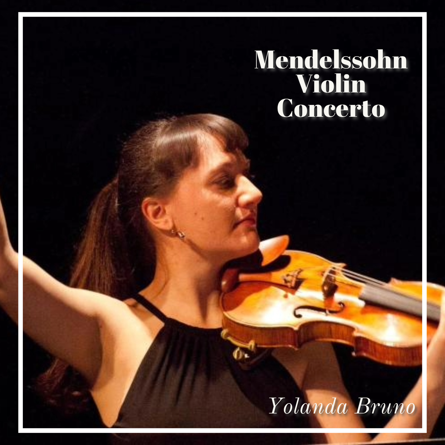 Winter Classics; Yolanda Bruno plays Mendelssohn