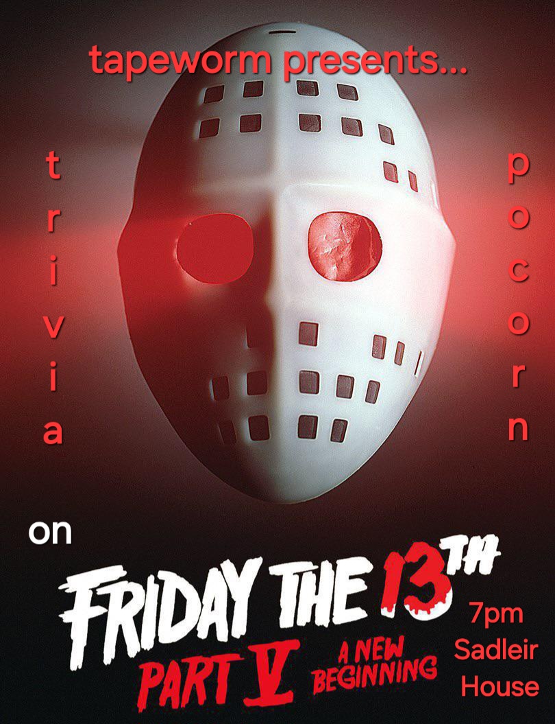 TAPE WORM X: Friday the 13th Part V A New Beginning