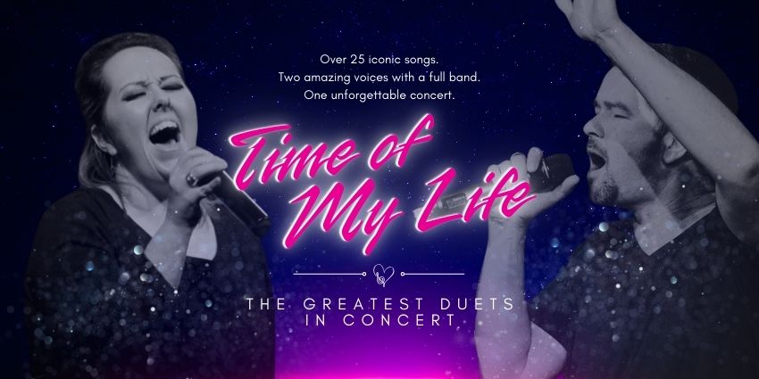 Time of My Life: The Greatest Duets in Concert