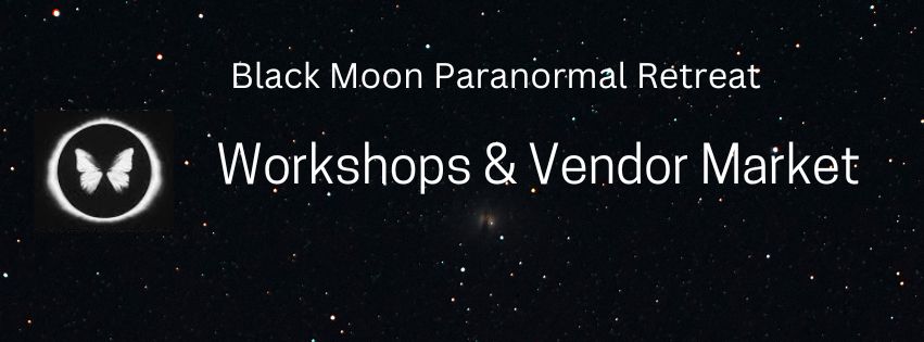 Paranormal Vendor Market and Workshops