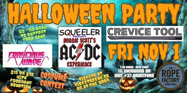 Halloween Party & Concert with AC/DC tribute Squeeler, Crevice Tool & Conscious Wave