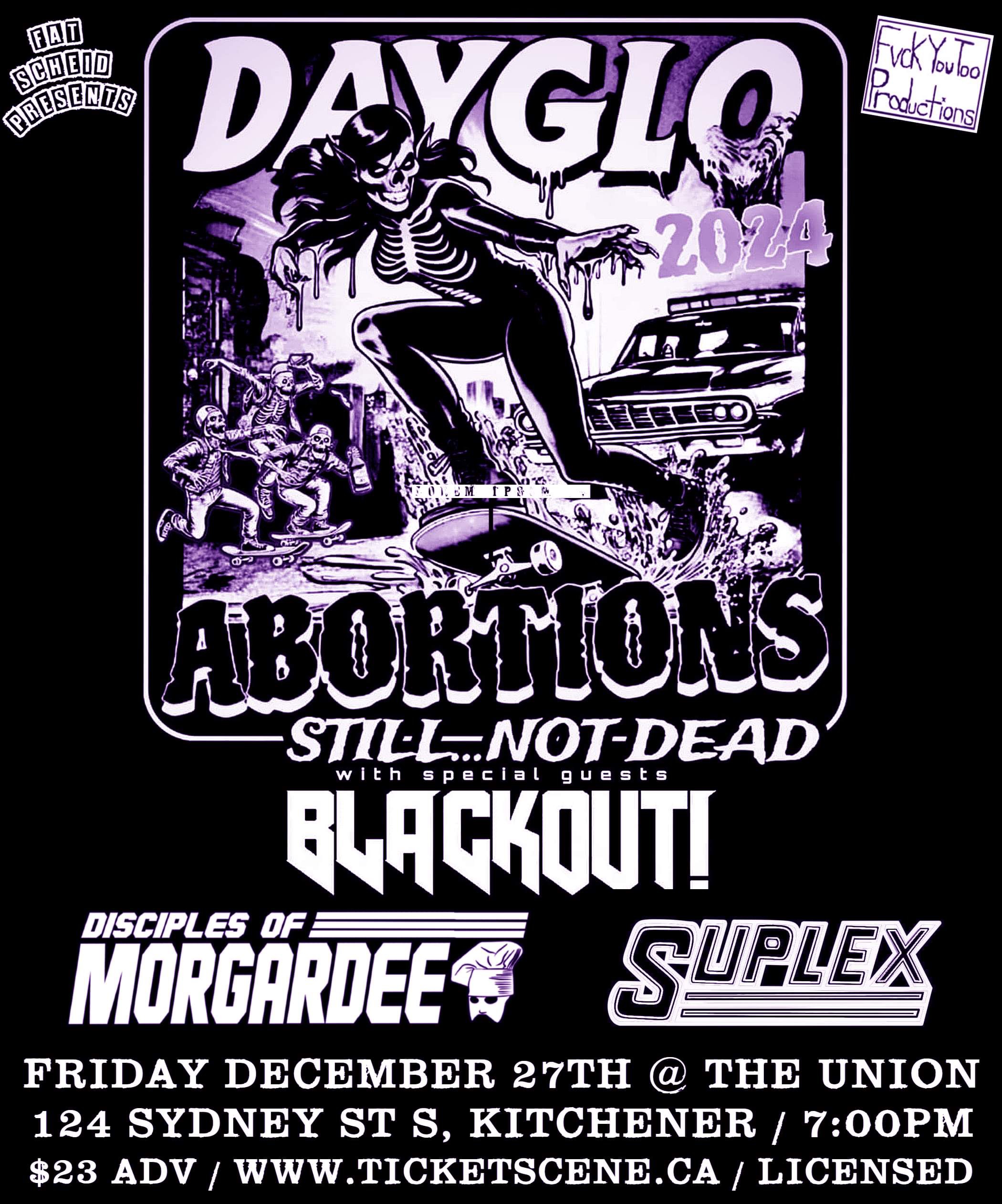 Dayglo Abortions - Fri Dec 27 - Kitchener