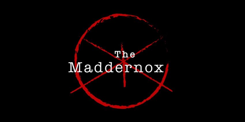 The Maddernox Premiere 