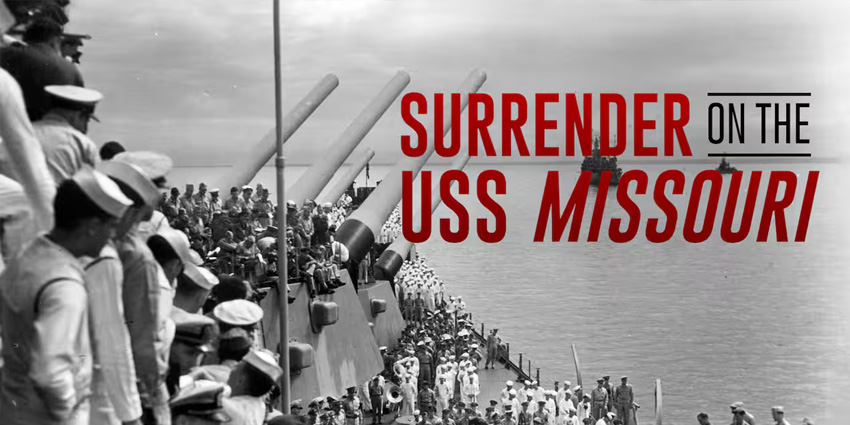 Movies at MacArthur - Surrender on the USS Missouri