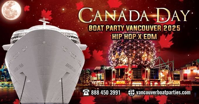 CANADA DAY BOAT PARTY VANCOUVER 2025 | HIP HOP X EDM | TWO DANCE FLOOR