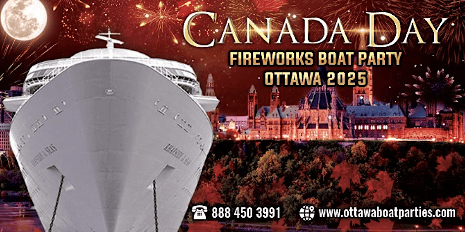 CANADA DAY FIREWORKS BOAT PARTY OTTAWA 2025