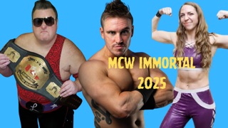 MCW: Immortal 2025