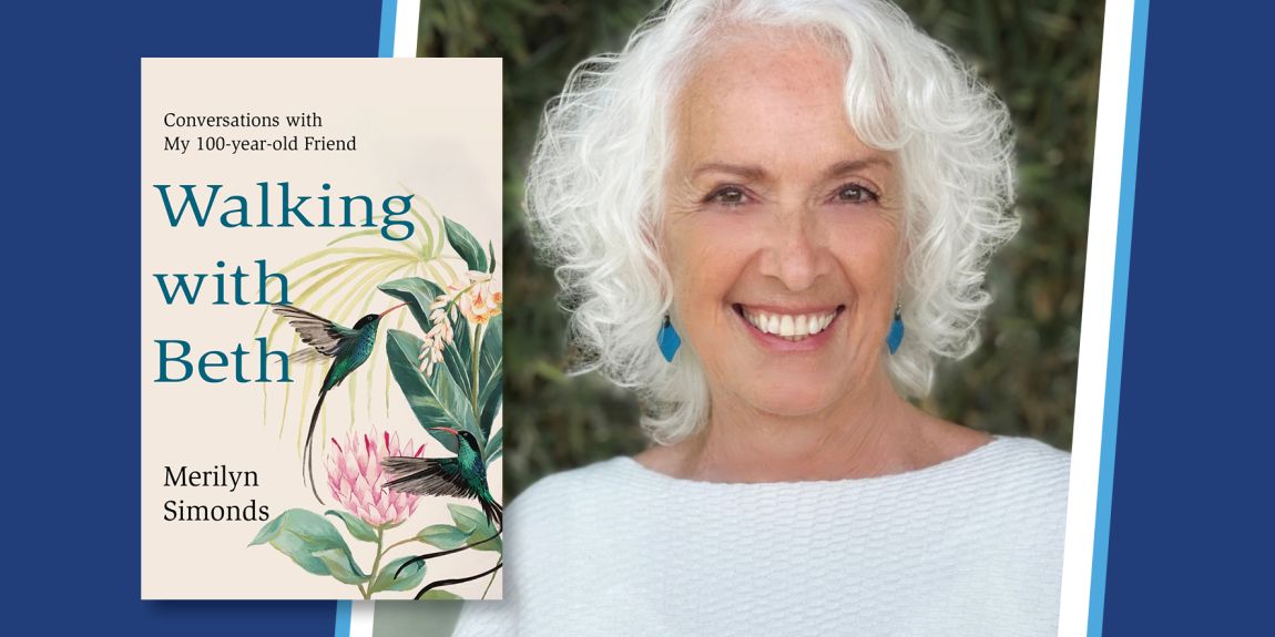 Charlie Mountford Fireside Chat with Merilyn Simonds: On Aging, Creativity, Friendship and the Poetics of Paying Attention