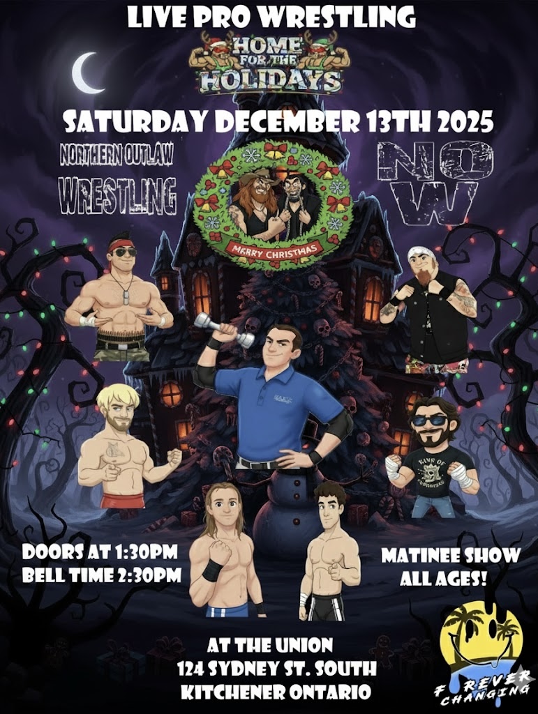Northern Outlaw Wrestling presents: Home for the holidays