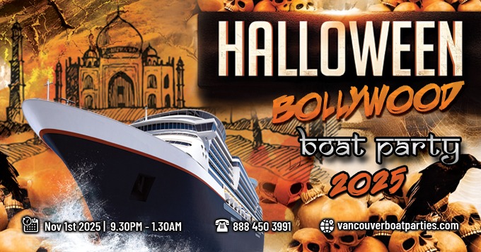 Bollywood Halloween Boat Party Vancouver 2025 | Hangover Madness