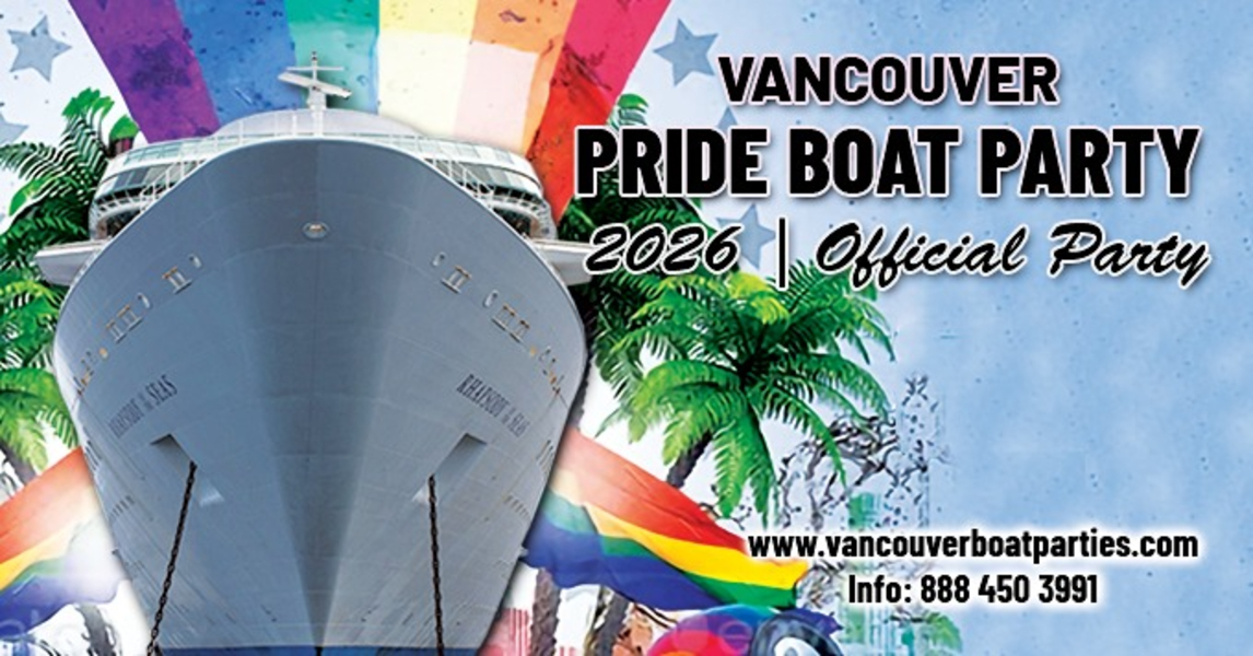 Vancouver Pride Boat Party 2026 | Official Party