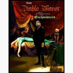 The Diablo Manor An Evening of Enchantment