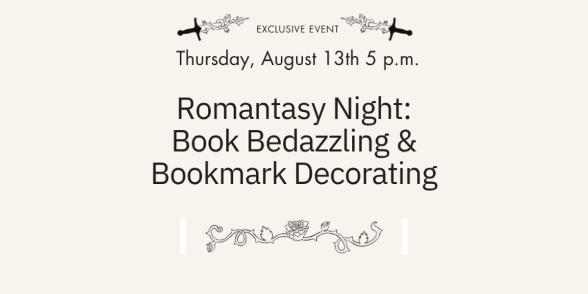 Romantasy Night - Book Bedazzling & Bookmark Decorating