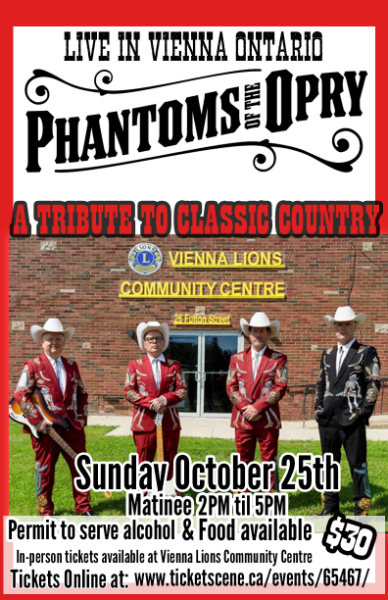 PHANTOMS OF THE OPRY in VIENNA ONTARIO