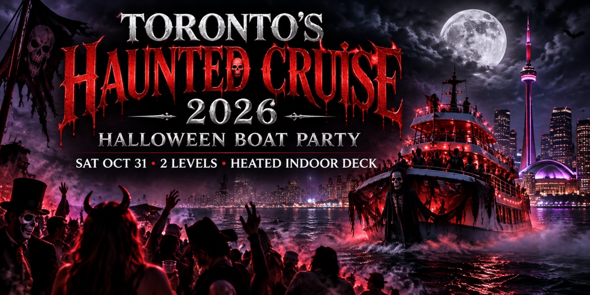 TORONTO'S HAUNTED CRUISE 2026 | HALLOWEEN BOAT PARTY