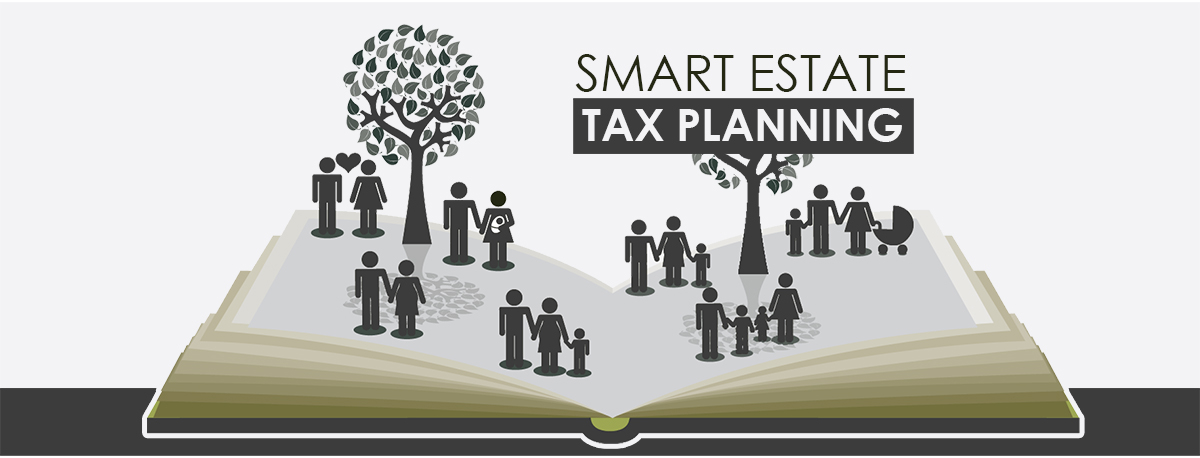 Smart Estate Tax Planning