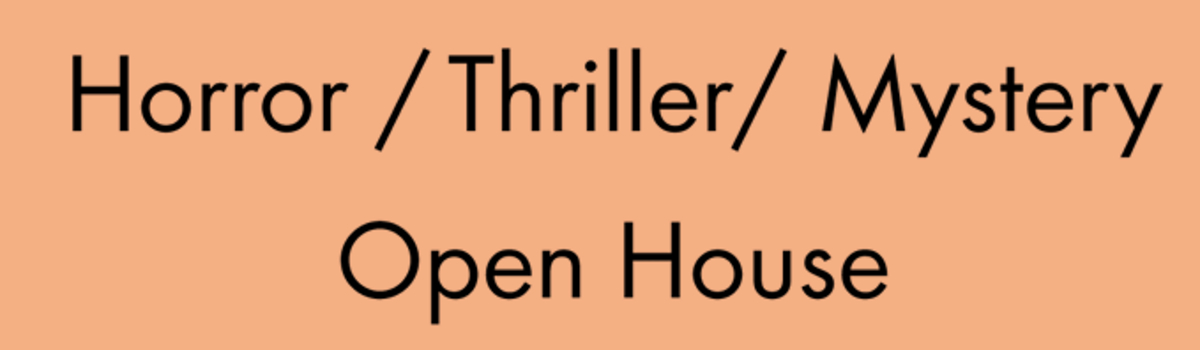 Horror/Thriller/Mystery Open House