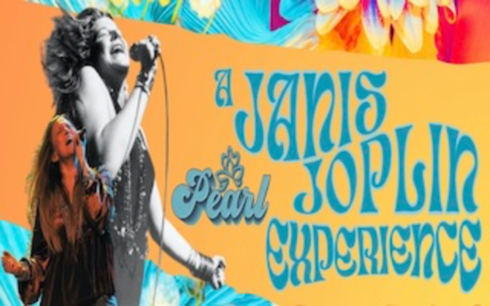 PEARL.  A JANIS JOPLIN EXPERIENCE.  THE GIBSON CENTRE.  ALLISTON, ON.