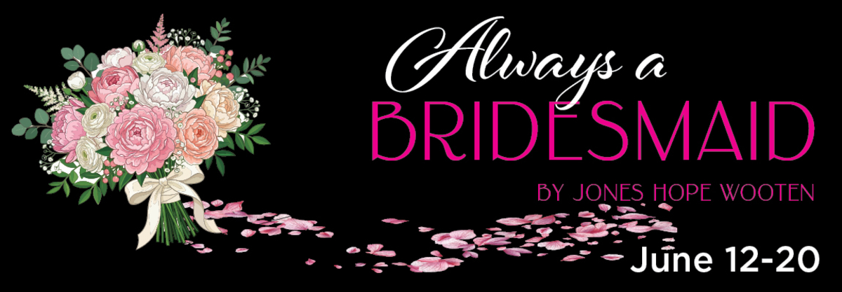Always A Bridesmaid By Jones Hope Wooten