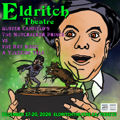 Buster Canfield's Nutcracker Prince vs the Rat King - Get your tickets now!