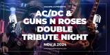 AC/DC and Guns N Roses...